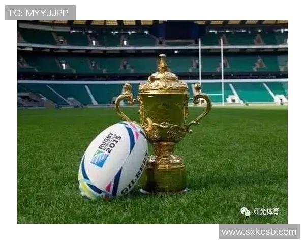 橄榄球运动的发展历程及其在全球范围内的影响力分析 橄榄球运动的发展历程及其在全球范围内的影响力分析